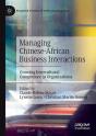 Managing Chinese-African Business Interactions - Preview