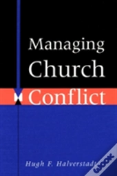 Managing Church Conflict