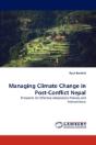 Managing Climate Change In Post-Conflict Nepal - Preview