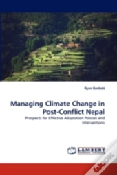 Managing Climate Change In Post-Conflict Nepal