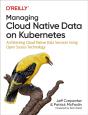 Managing Cloud Native Data On Kubernetes - Preview