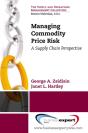 Managing Commodity Price Risk - Preview