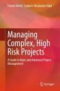 Managing Complex, High Risk Projects - Preview