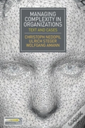 Managing Complexity In Organizations