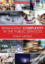 Managing Complexity In The Public Services