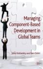 Managing Component-Based Development In Global Teams - Preview