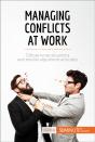 Managing Conflicts At Work - Preview