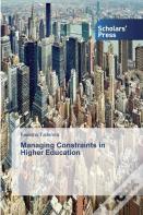 Managing Constraints In Higher Education