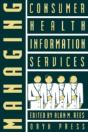 Managing Consumer Health Information Services - Preview