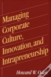 Capa do artigo Managing Corporate Culture, Innovation, And Intrapreneurship