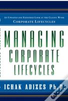 Managing Corporate Lifecycles