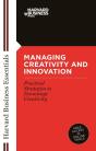 Managing Creativity And Innovation - Preview