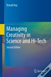 Managing Creativity In Science And Hi-Tech