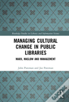 Managing Cultural Change In Public Libraries