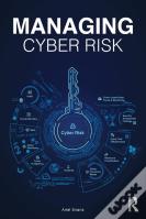 Managing Cyber Risk