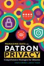 Managing Data For Patron Privacy - Preview