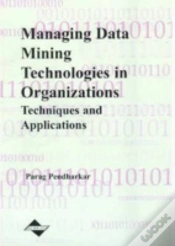 Capa do artigo Managing Data Mining Technologies In Organizations