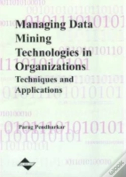 Capa do artigo Managing Data Mining Technologies In Organizations
