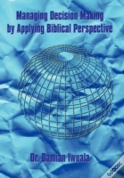 Capa do artigo Managing Decision Making By Applying Biblical Perspective