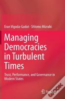 Managing Democracies In Turbulent Times