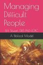 Managing Difficult People: A Biblical Mo - Preview
