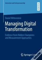 Managing Digital Transformation