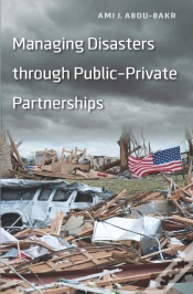 Capa do artigo Managing Disasters Through Public-Private Partnerships