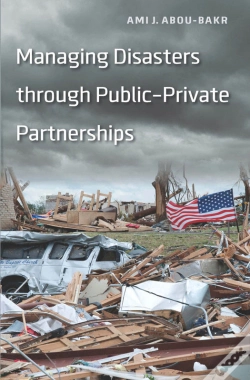 Capa do artigo Managing Disasters Through Public-Private Partnerships