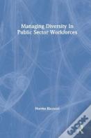 Managing Diversity In Public Sector Workforces