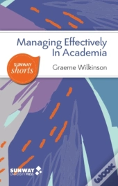 Managing Effectively In Academia