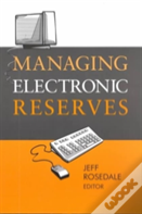 Managing Electronic Reserves