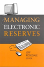 Managing Electronic Reserves - Preview