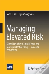 Managing Elevated Risk