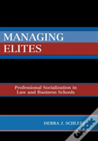 Managing Elites