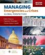 Managing Emergencies And Crises: Global Perspectives - Preview
