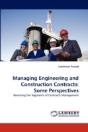 Managing Engineering And Construction Contracts - Preview