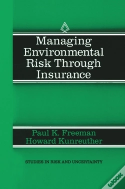 Capa do artigo Managing Environmental Risk Through Insurance