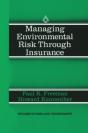 Managing Environmental Risk Through Insurance - Preview