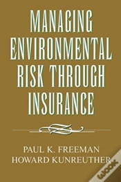 Capa do artigo Managing Environmental Risk Through Insurance