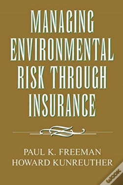 Capa do artigo Managing Environmental Risk Through Insurance