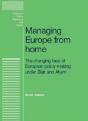 Managing Europe From Home - Preview