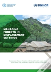 Managing Forests In Displacement Settings