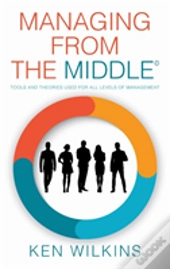Managing From The Middle