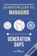 Managing Generation Gaps