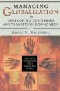 Managing Globalization In Developing Countries And Transition Economies - Preview