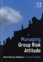 Managing Group Risk Attitude - Preview