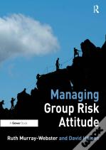 Managing Group Risk Attitude