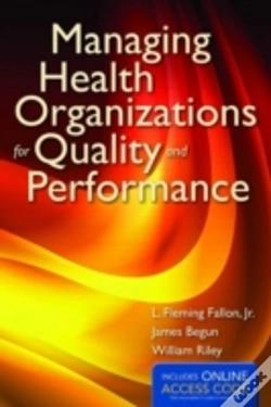 Capa do artigo Managing Health Organizations For Quality And Performance