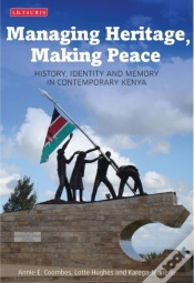 Capa do artigo Managing Heritage, Making Peace