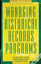 Capa do artigo Managing Historical Records Programs